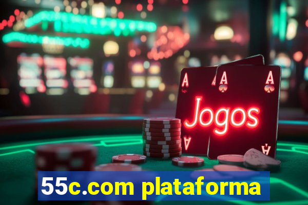 55c.com plataforma